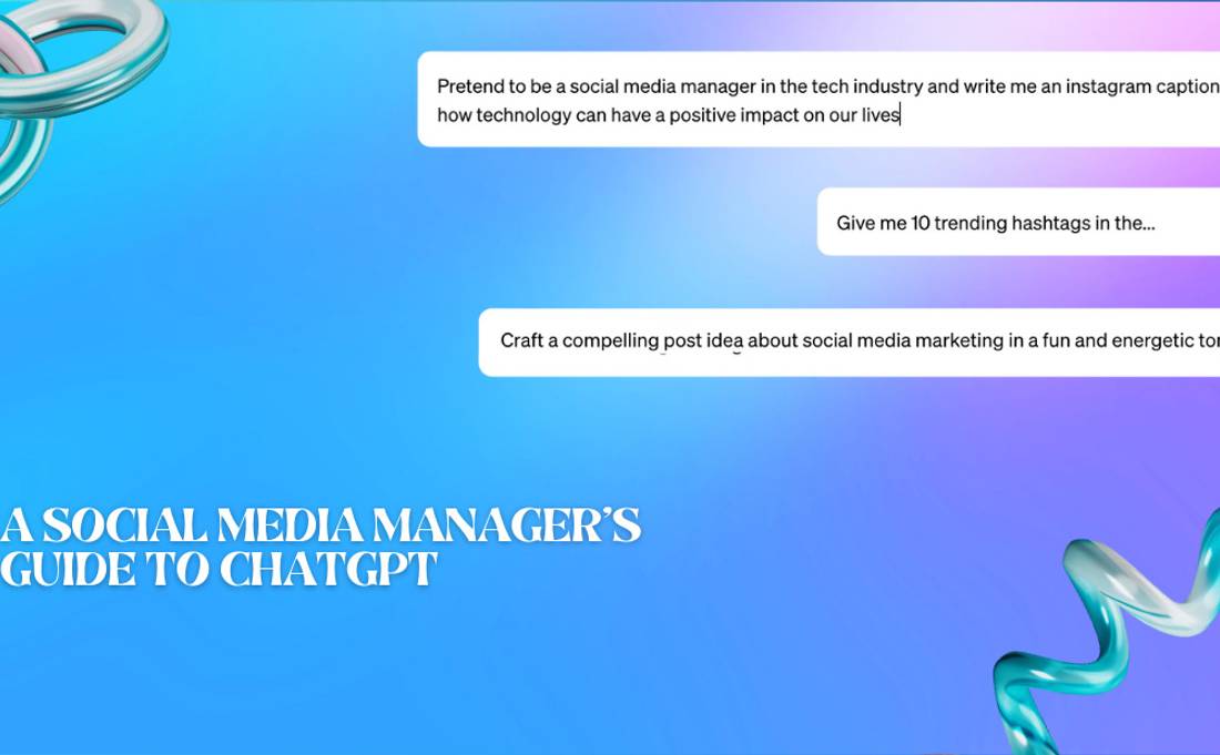 Social Media Manager Guide to ChatGPT
