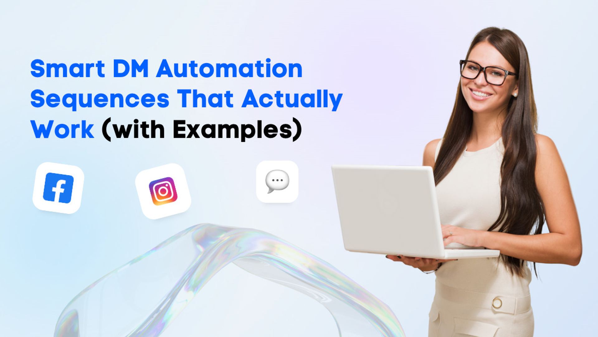 Smart DM Automation Sequences That Actually Work (with Examples) Smart DM Automation Sequences That Actually Work (with Examples)