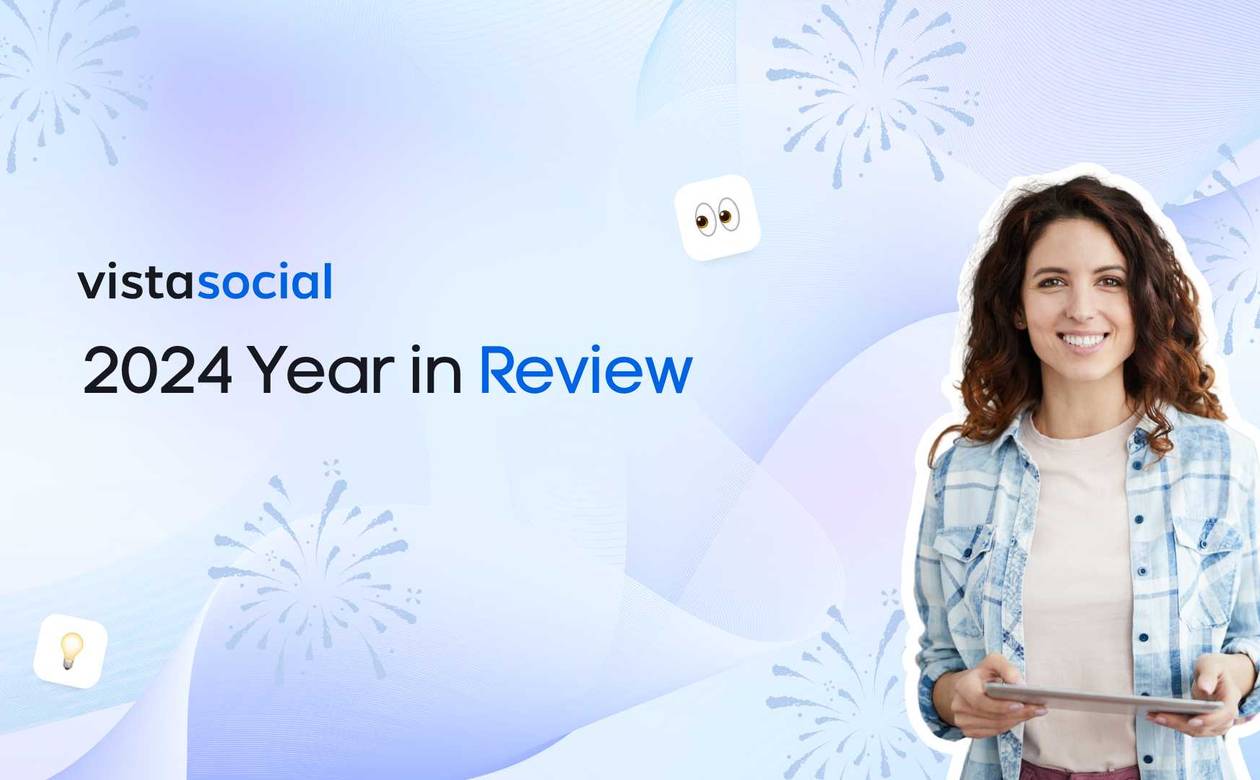 Vista Social 2024 in Review