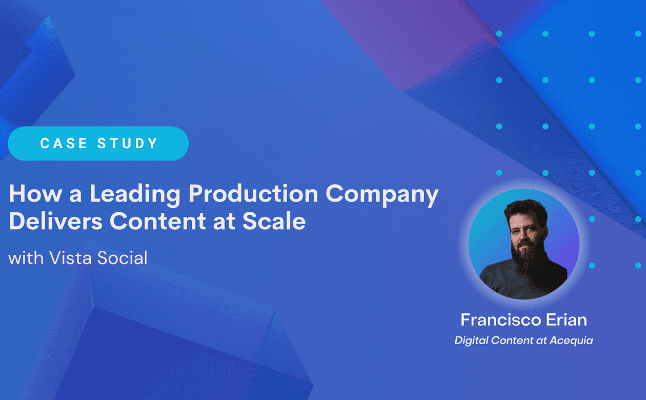 VS_how-a-leading-production-company-delivers-content-at-scale-with-vista-social-2