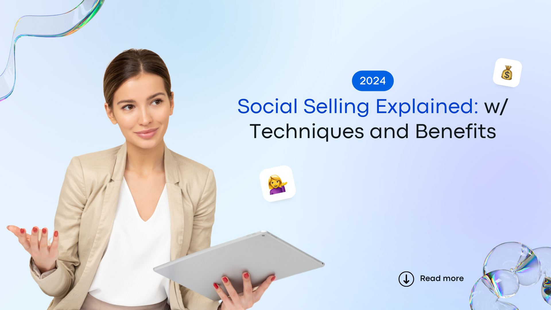 Social Selling Explained: w/ Techniques and Benefits [2025]