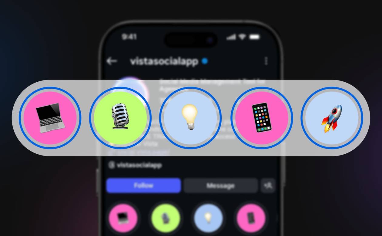 An illustration of Vista Social's Instagram profile with its Instagram highlight covers called out.