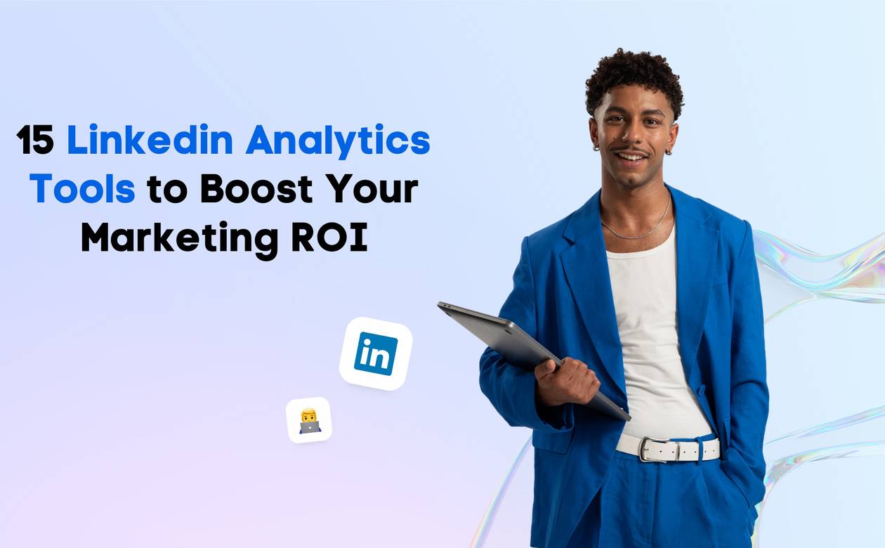 LinkedIn analytics tools