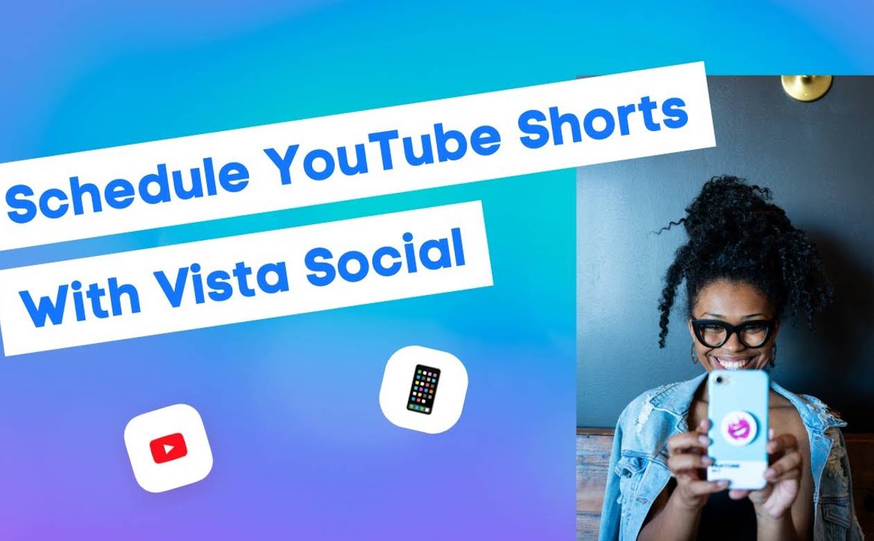 How To Schedule YouTube Shorts with Vista Social