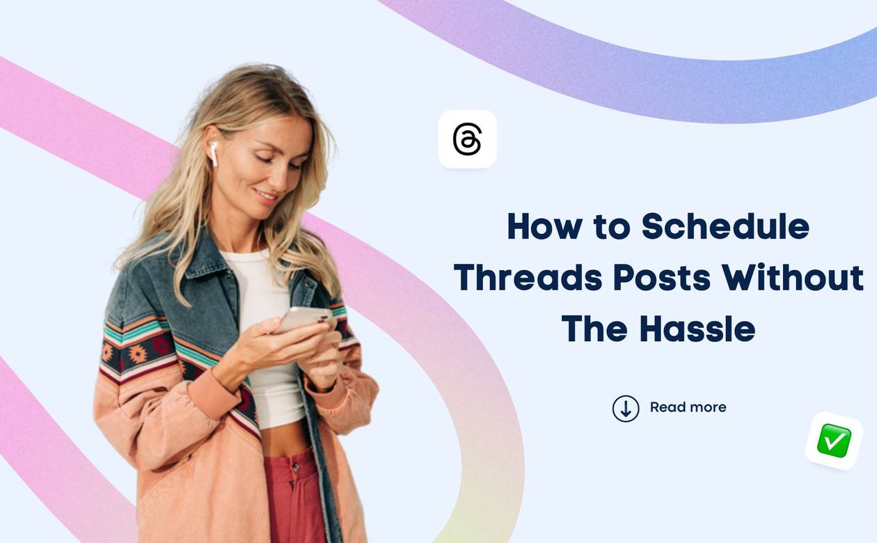 How to Schedule Threads Posts Without the Hassle